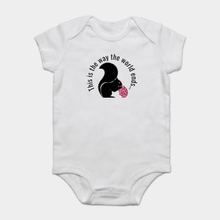 This is the way the world ends, zombie squirrel Baby Bodysuit